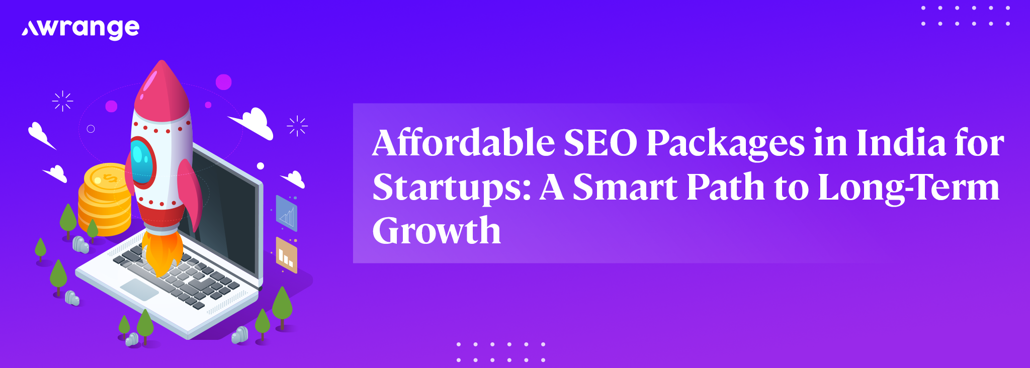 Affordable SEO Packages in India for Startups A Smart Path to Long-Term Growth (1)